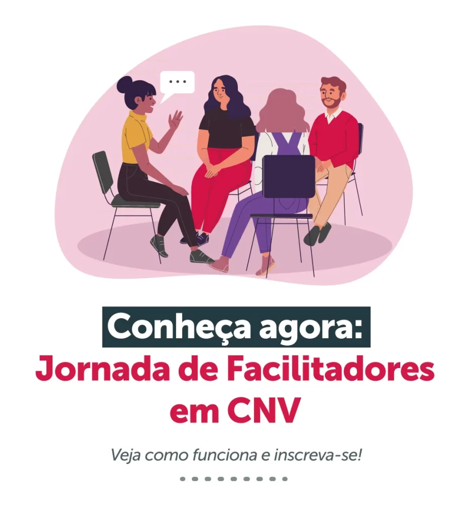 Jornada de Facilitadores em Comunicação Não Violenta com Carolina Nalon, do Instituto Tiê